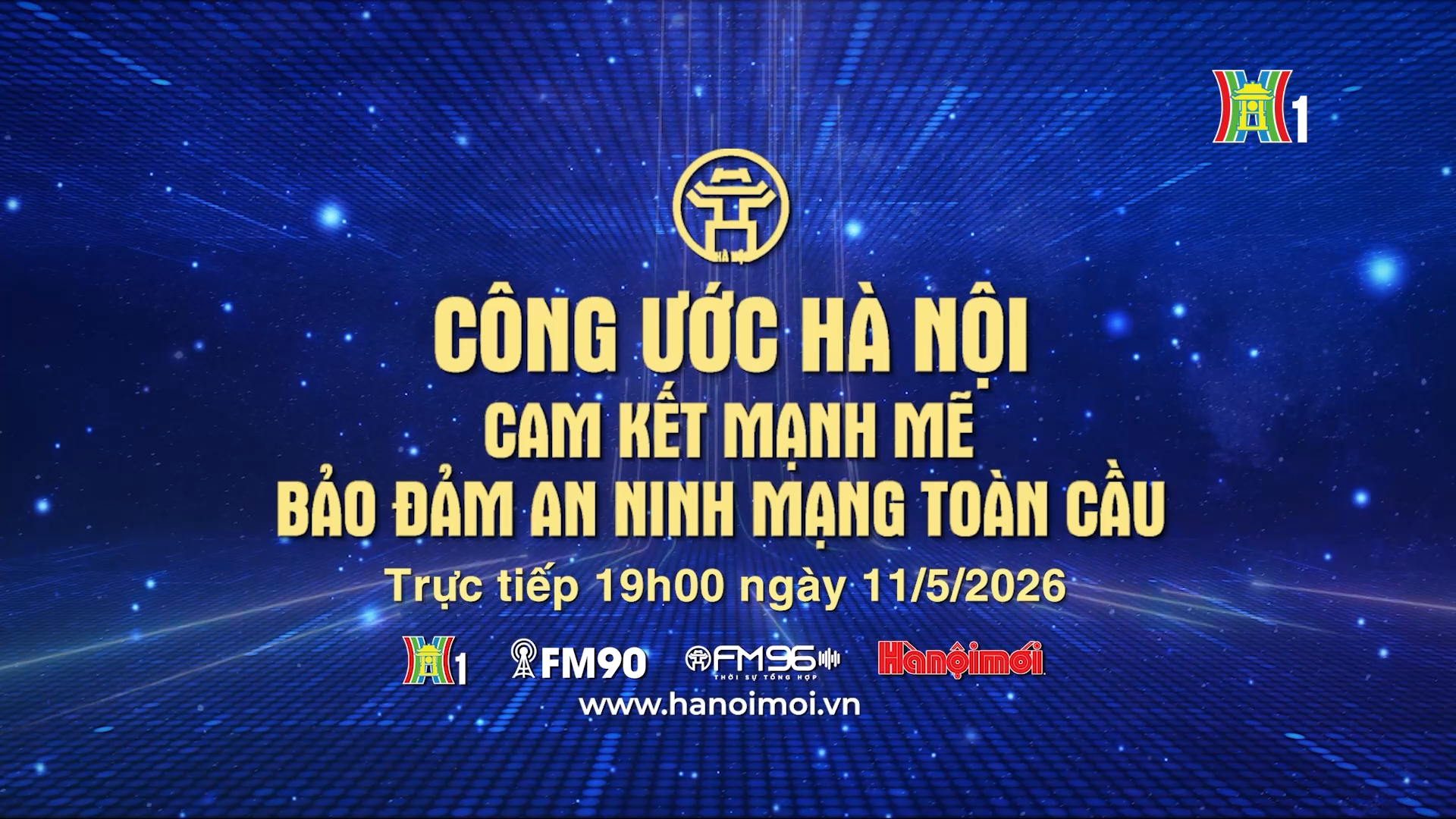 Đón xem Chương trình Thời sự: 'Công ước Hà Nội: Cam kết mạnh mẽ bảo đảm an ninh mạng toàn cầu'